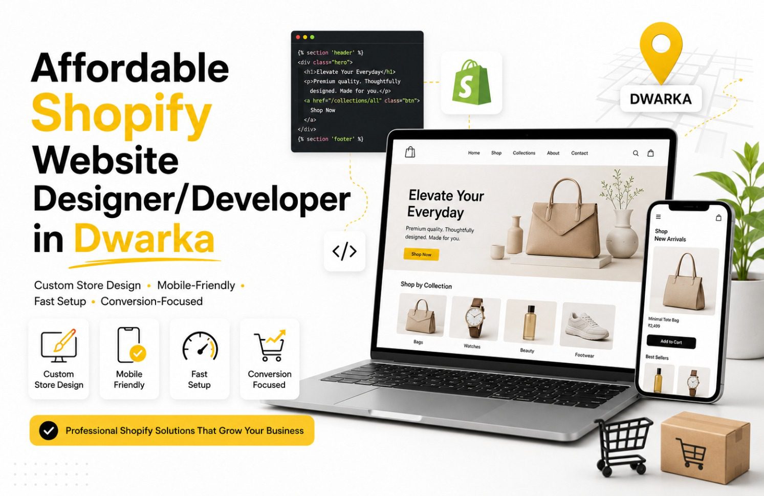 Affordable Shopify Website Designer/Developer in Dwarka
